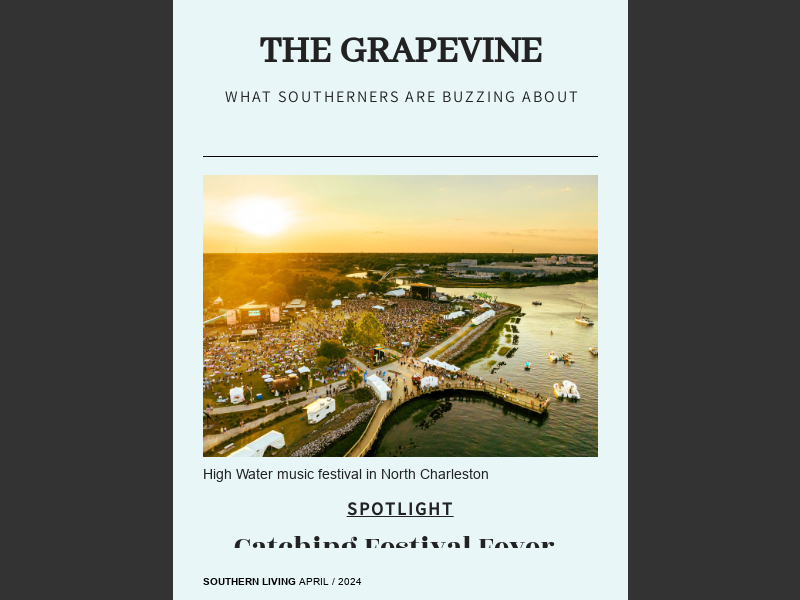 Southern Living April 2024The Grapevine